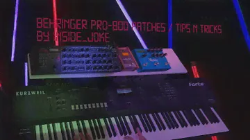 Behringer Pro-800 patches & tricks by Inside_Joke