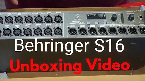 Behringer S16 Unboxing