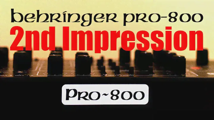 Behringer Pro-800 - 2nd Impression (Music Demo)