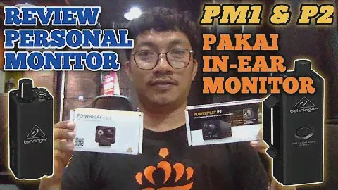 POWERPLAY PM1 & P2 BEHRINGER | REVIEW PERSONAL IN-EAR MONITOR TES SUARA DAN CARA PASANG KE MIXER