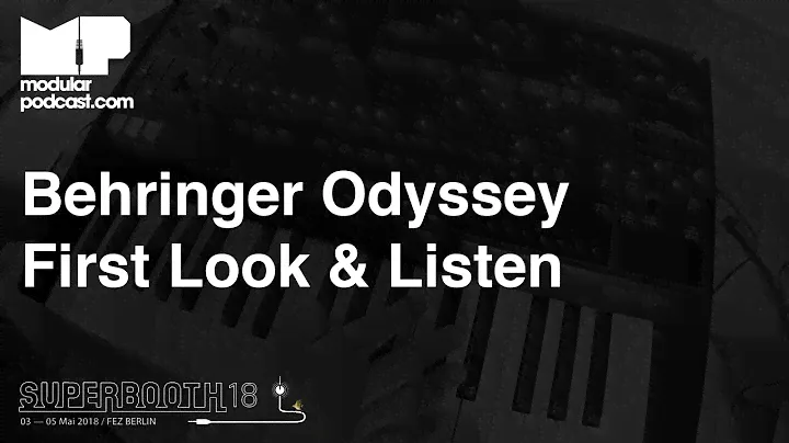 Superbooth 2018 - Behringer Odyssey *First Look & Listen*