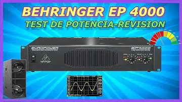 BEHRINGER EP 4000 💥TEST DE POTENCIA 💪🏽REVISION, PRUEBA DE SONIDO 🧿🔊🎶