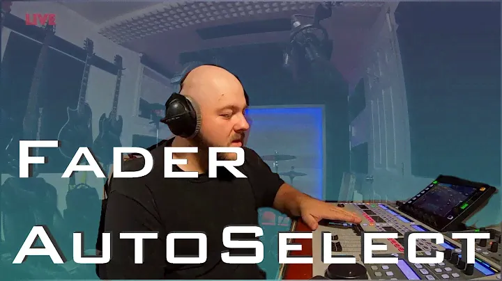 Fader AutoSelect - Quick WING Tips